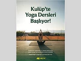 YOGA DERSLERİ BAŞLIYOR...!