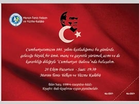 CUMHURİYETİMİZİN 101.YIL BALOSUNDA KULÜBÜMÜZDE BULUŞALIM. 
